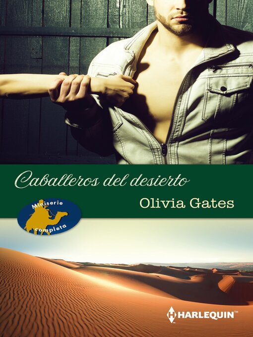 Title details for La conquista del jeque--El mandato del jeque--El destino del jeque by Olivia Gates - Available